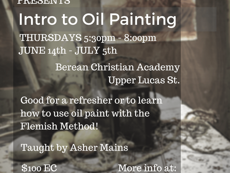 June 14th: Intro to Oil&nbsp;Painting